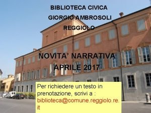Biblioteca reggiolo Biblioteca reggiolo