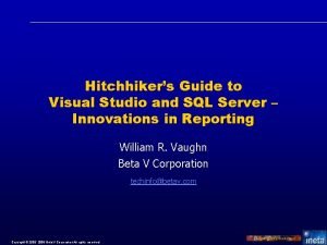 Hitchhikers Guide to Visual Studio and SQL Server