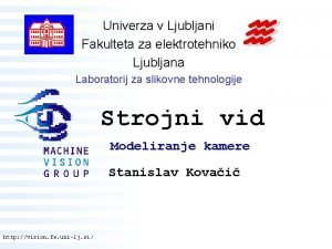 Univerza v Ljubljani Fakulteta za elektrotehniko Ljubljana Laboratorij