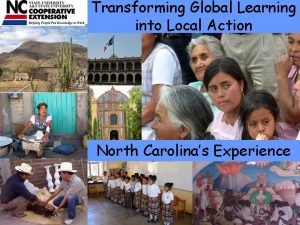 Transforming Global Learning into Local Action North Carolinas