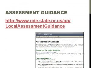 ASSESSMENT GUIDANCE http www ode state or usgo