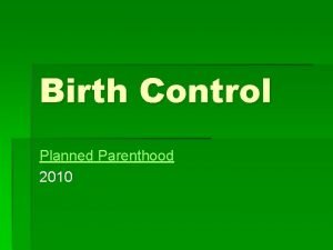 Birth Control Planned Parenthood 2010 Birth Control Only