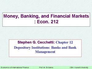 Money Banking and Financial Markets Econ 212 Stephen