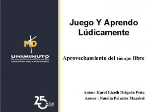 Juego Y Aprendo Ldicamente Aprovechamiento del tiempo libre