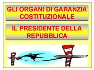 Organi di garanzia costituzionale