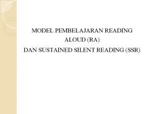 Silent reading adalah