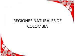 Mapa de la regiones naturales de colombia