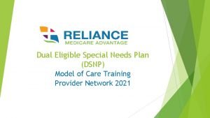 Dual Eligible Special Needs Plan DSNP Model of
