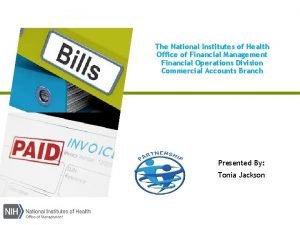 The National Institutes of Health Office of Financial