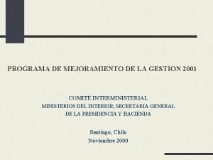 PROGRAMA DE MEJORAMIENTO DE LA GESTION 2001 COMIT