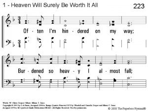 Heaven will surely be worth it all sheet music