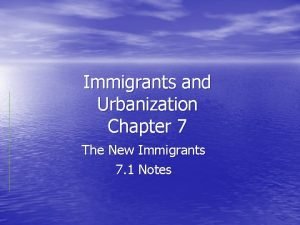 Chapter 7 building vocabulary immigration and urbanization
