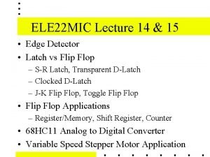 ELE 22 MIC Lecture 14 15 Edge Detector