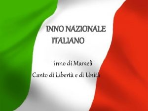 Inno mameli parafrasi