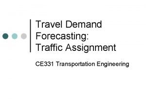 Travel demand forecasting