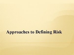 Defining risk management