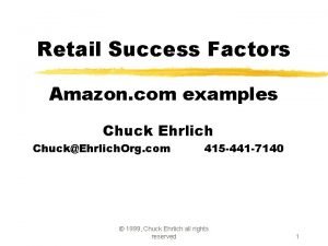 Retail Success Factors Amazon com examples Chuck Ehrlich