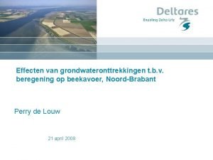 Effecten van grondwateronttrekkingen t b v beregening op