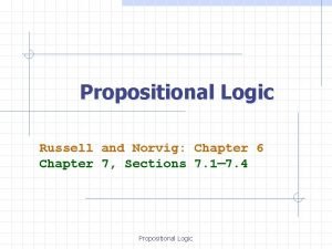 Propositional Logic Russell and Norvig Chapter 6 Chapter