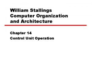 William Stallings Computer Organization and Architecture Chapter 14