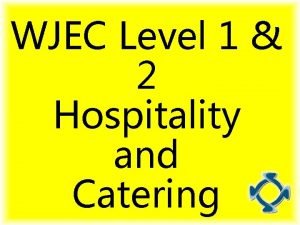 Wjec hospitality and catering