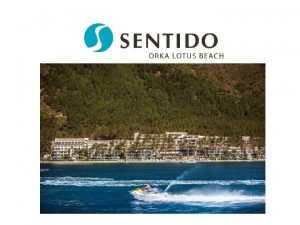 Sentido orka lotus beach