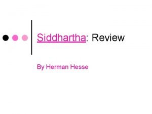 Siddhartha setting