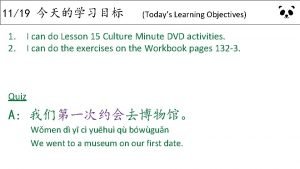 1119 1 2 Todays Learning Objectives I can