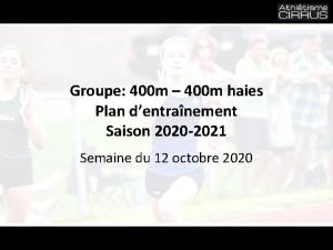 Entrainement 400m haies Entrainement 400m haies