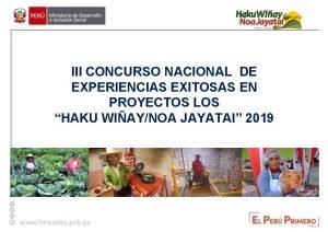 III CONCURSO NACIONAL DE EXPERIENCIAS EXITOSAS EN PROYECTOS