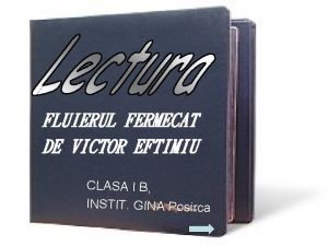 Fluierul fermecat Fluierul fermecat