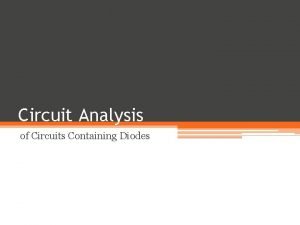 Circuit analysis with diodes