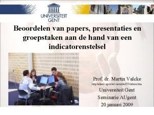 Beoordelen van papers presentaties en groepstaken aan de