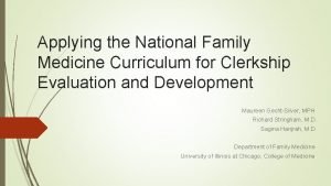 Applying the National Family Medicine Curriculum for Clerkship