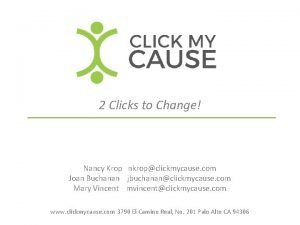 2 Clicks to Change Nancy Krop nkropclickmycause com