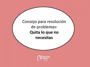 Consejo para resolucin de problemas Quita lo que