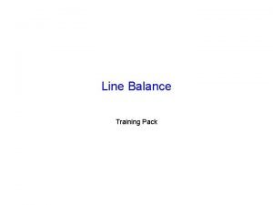 Line balance ratio