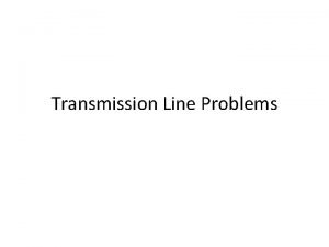 Lossless transmission line examples