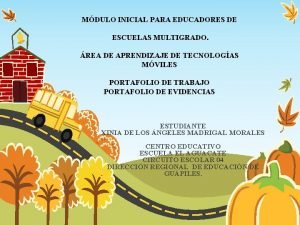 MDULO INICIAL PARA EDUCADORES DE ESCUELAS MULTIGRADO REA