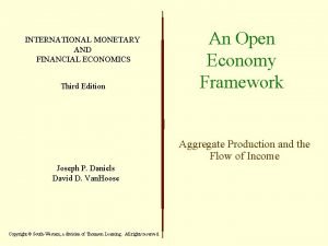 INTERNATIONAL MONETARY AND FINANCIAL ECONOMICS Third Edition An