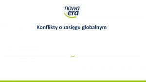 Konflikty o zasigu globalnym Ukraina Rosja Ukraina Rosja