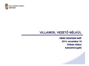 VILLAMOS VEZET NLKL KBSZ SZAKMAI NAP 2014 november