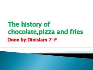 The history of pizza