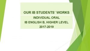 Individual oral ib