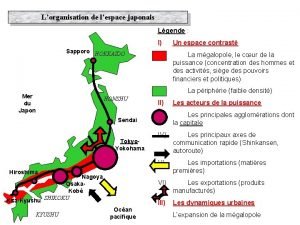 Lorganisation de lespace japonais Lgende Sapporo HOKKAIDO I