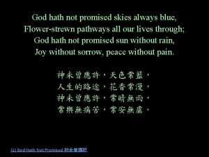 God has not promised skies always blue poem