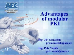 Pki advantages and disadvantages
