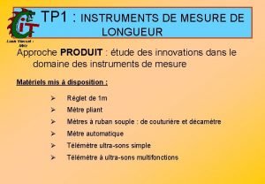Instruments de mesure de longueur Instruments de mesure de longueur
