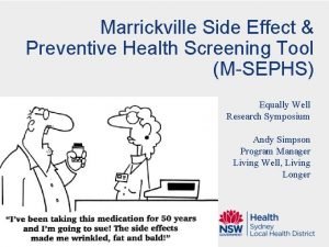 Marrickville Side Effect Preventive Health Screening Tool MSEPHS