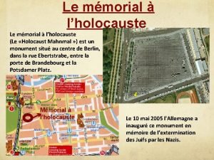 Le mmorial lholocauste Le Holocaust Mahnmal est un